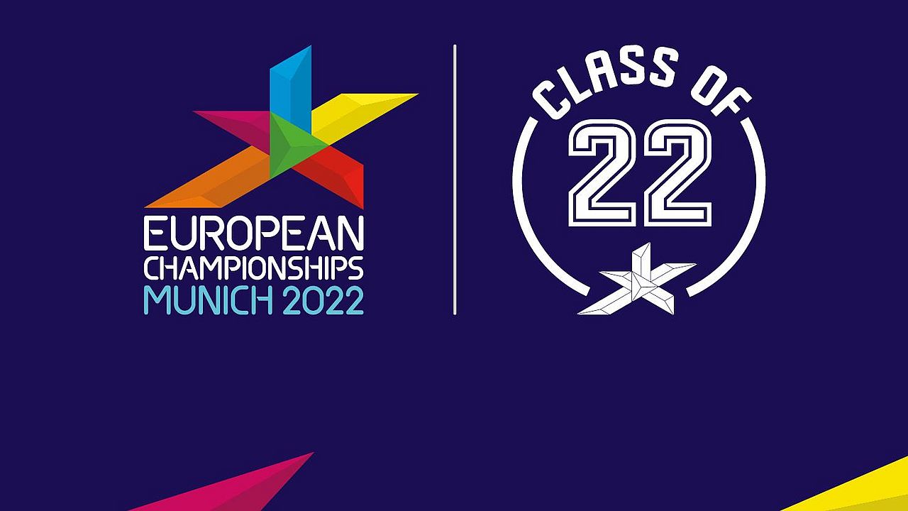 European Championships Munich 2022: Premiere 'Class of 22'